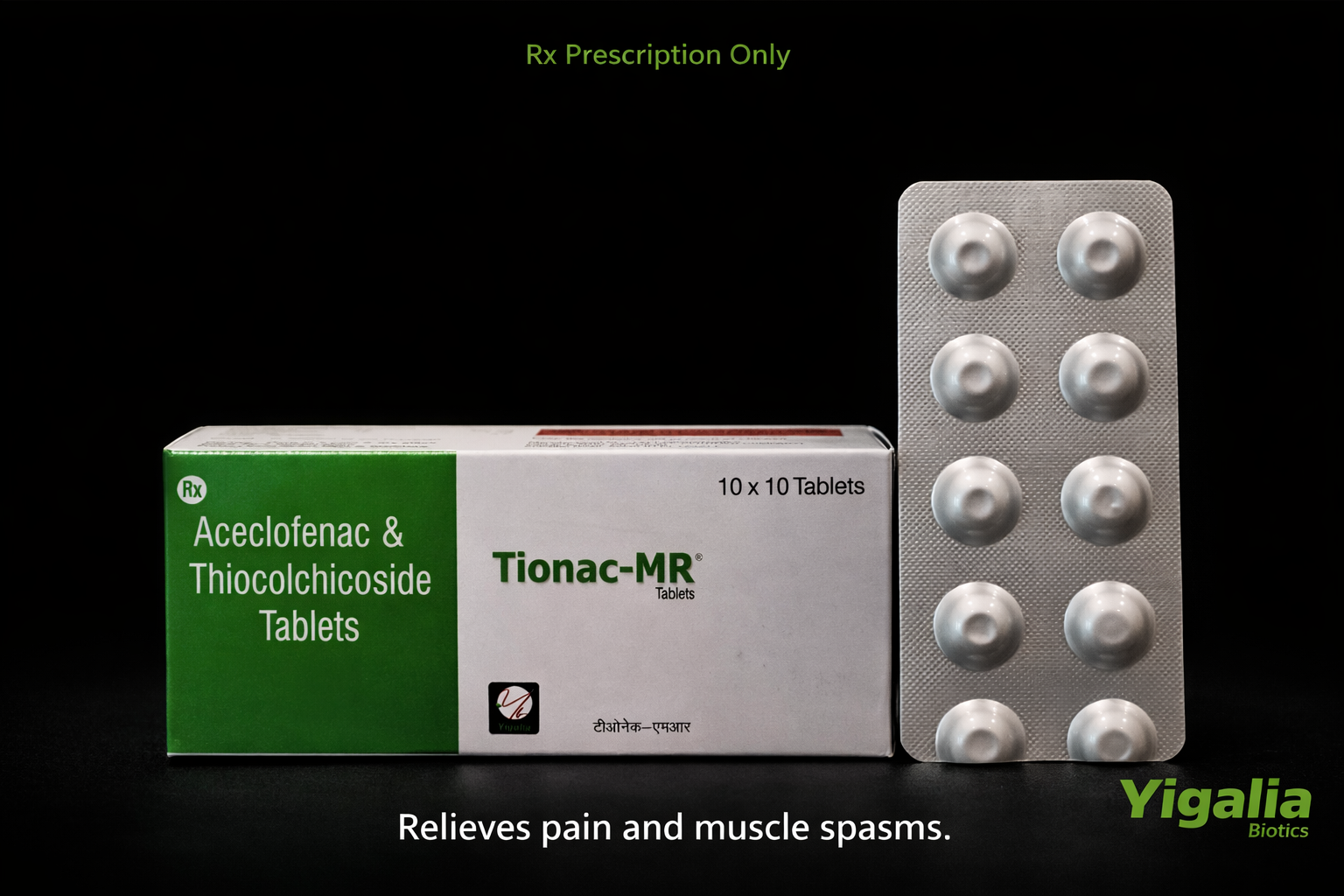Tionac-MR - Thiocolchicoside + Aceclofenac (Modified Release) - Muscle Relaxant + Analgesic by Yigalia Biotics